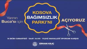  Buca'da Kosova Bağımsızlık Parkı açılıyor
