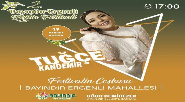 2.Bayındır Ergenli Zeytin Festivali 19 Kasım'da Yapılıyor