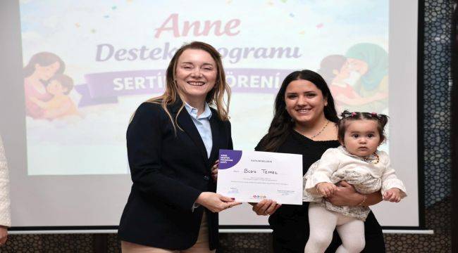 Anne Destek Programı mezunları sertifikalarını Başkan Mutlu'dan aldı