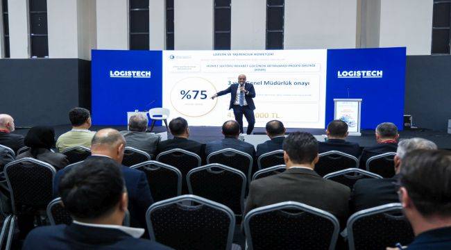 LOGISTECH'te lojistik sektörüne yönelik Ticaret Bakanlığı destekleri ele alındı